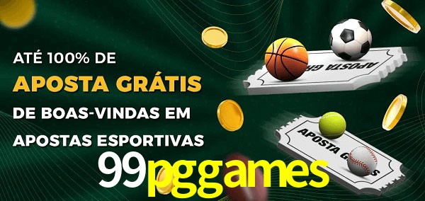 99pggames Ate 100% de Aposta Gratis